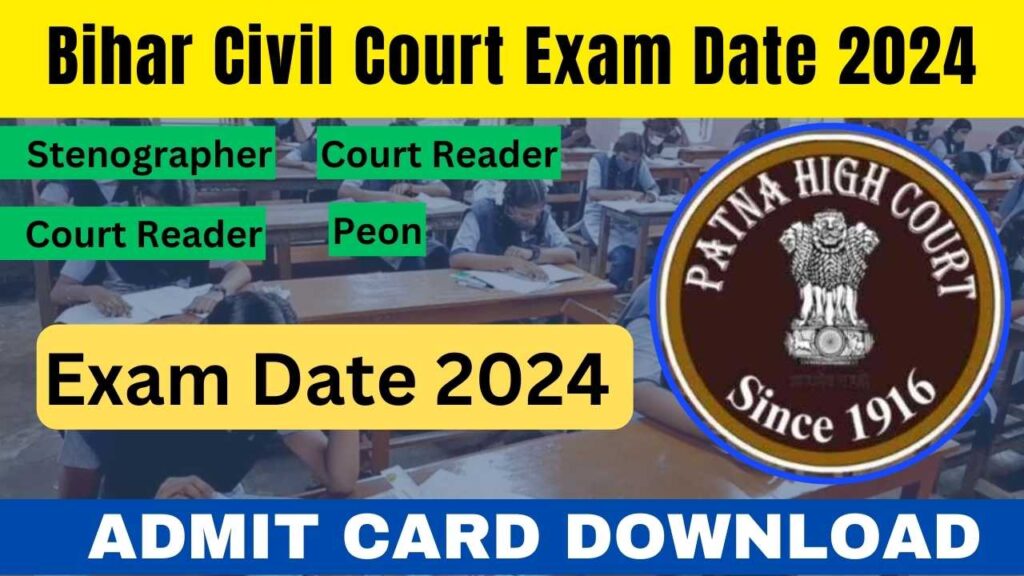       Bihar Civil Court Exam Date 2024      